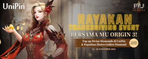 Rayakan Thanksgiving Event - Top Up Divine Diamonds & Dapatkan Ekstra Golden Diamonds TANPA BATAS di MU ORIGIN 3